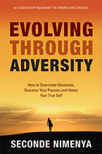 Evolving Through Adversity by Seconde Nimenya