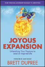 Joyous Expansion by Brett Dupree