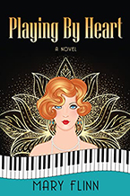 Mary Flinn’s new novel Playing by Heart