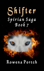 Shifter: Spirian Saga Book 7 by Rowena Portch