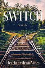Heather Vines’ new novel Switch