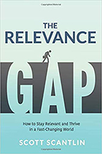 Scott Scantlin’s The Relevance Gap