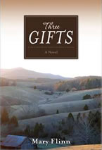 Three Gifts by Mary Flinn